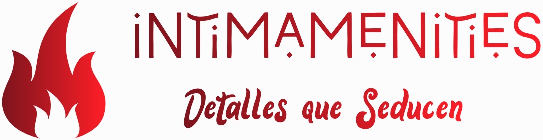 Intimamenities | Detalles que Seducen